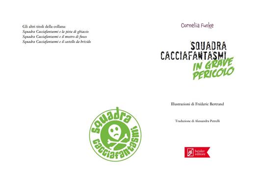 Squadra cacciafantasmi in grave pericolo - Cornelia Funke - 2