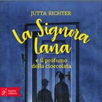 La signora Lana e il profumo della cioccolata