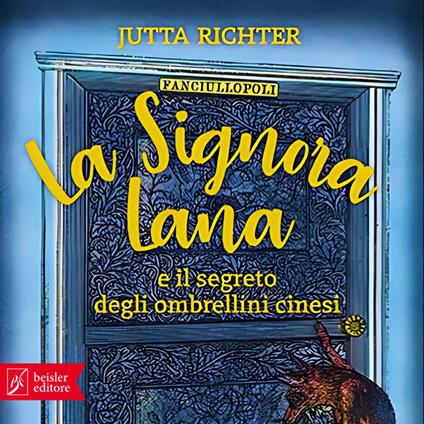La Signora Lana e il segreto degli ombrellini cinesi