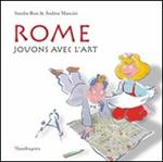 Rome. Jouns avec l'art. Ediz. illustrata