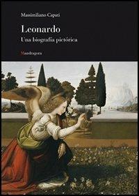 Leonardo. Una biografia pittorica. Ediz. spagnola - Massimiliano Capati - copertina
