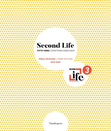 Second life. Tutto torna. Terza edizione 2023-2024. Ediz. italiana e inglese - copertina