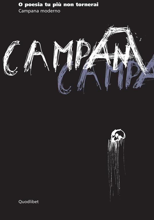 O poesia tu più non tornerai. Campana moderno - copertina