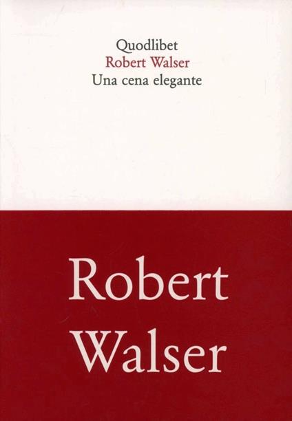 Una cena elegante - Robert Walser - copertina