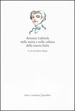 Antonio Labriola nella storia e nella cultura della nuova Italia