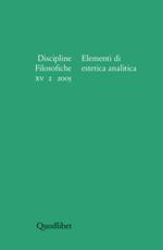 Discipline filosofiche (2005). Vol. 2: Elementi di estetica analitica.