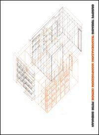 Giuseppe Terragni: trasformazioni, scomposizioni, critiche - Peter Eisenman - copertina