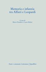 Memoria e infanzia tra Alfieri e Leopardi