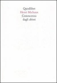 Conoscenza dagli abissi - Henri Michaux - copertina