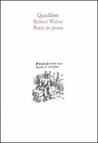 Pezzi in prosa - Robert Walser - copertina