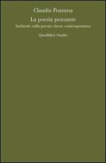La poesia pensante. Inchieste sulla poesia cinese contemporanea