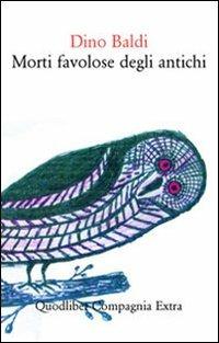 Morti favolose degli antichi - Dino Baldi - copertina