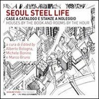 Steel Life. Case a catalogo e stanze a noleggio di Seoul - copertina