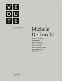 Vedute Rivista d'indagini e riflessioni sull'architettura e sulla città contemporanea (2011). Ediz. italiana e inglese. Vol. 1: Michele De Lucchi. - copertina
