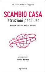 Scambio casa. Istruzioni per l'uso