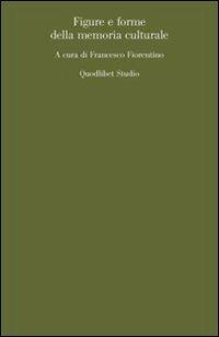 Figure e forme della memoria culturale - copertina