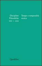 Discipline filosofiche (2012). Vol. 1: Tempo e temporalità storica.