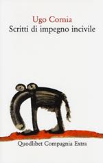 Scritti di impegno incivile