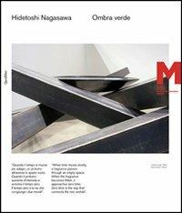 Hidetoshi Nagasawa. Ombra verde. Ediz. italiana e inglese - copertina