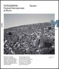 Vacatio. Fotografia. Festival internazionale di Roma. XII edizione - copertina