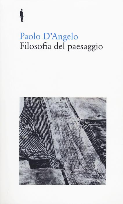 Filosofia del paesaggio - Paolo D'Angelo - copertina