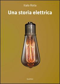 Una storia elettrica - Italo Rota - copertina