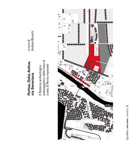 Portus, Ostia antica, via Severiana. Il sistema archeologico paesaggistico della linea di costa di Roma imperiale - copertina