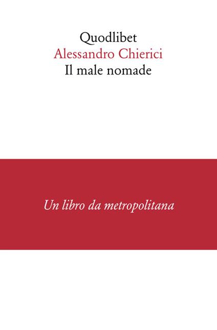 Il male nomade - Alessandro Chierici - copertina