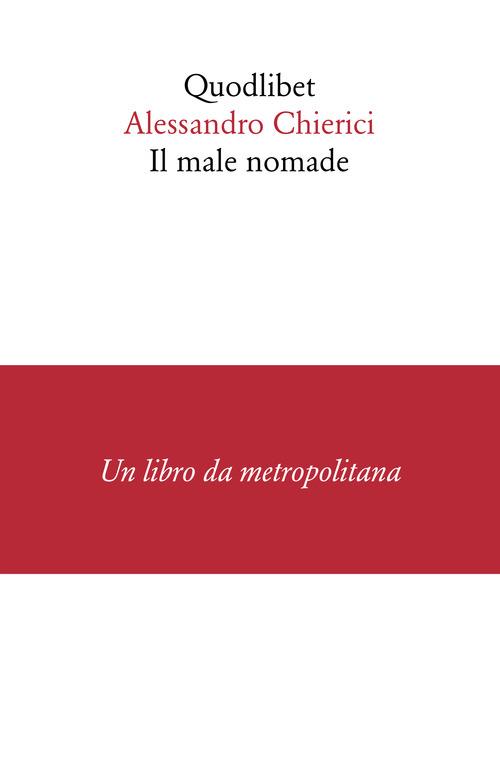 Il male nomade - Alessandro Chierici - copertina