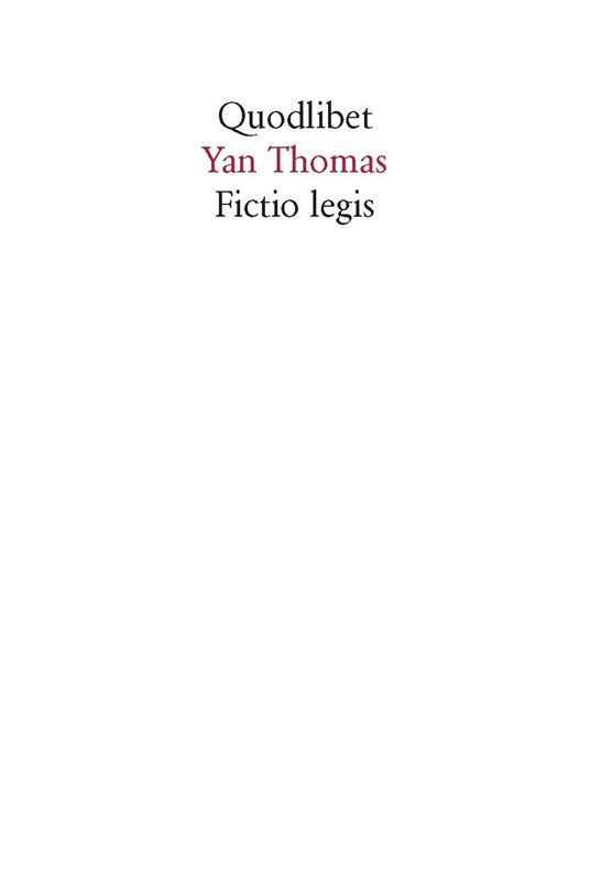 Fictio legis - Yan Thomas - copertina