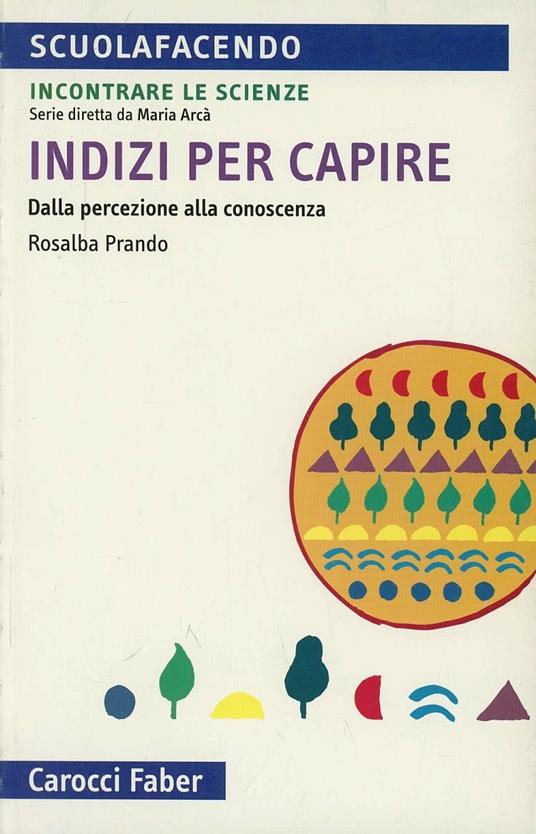 Indizi per capire - Rosalba Prando - copertina