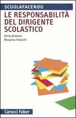 La responsabilità del dirigente scolastico