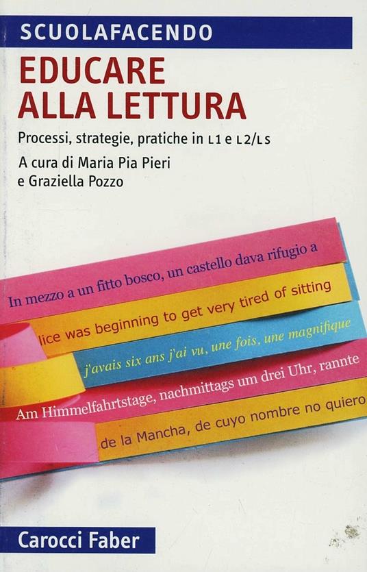 Educare alla letteratura - M. Pia Pieri,Graziella Pozzo - copertina