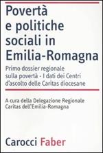 Povertà e politiche sociali in Emilia-Romagna. I dati dei Centri di ascolto delle Caritas diocesane