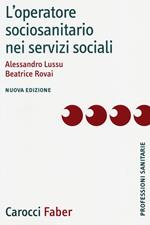 L' operatore sociosanitario nei servizi sociali