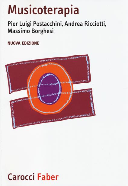 Musicoterapia - P. Luigi Postacchini,Andrea Ricciotti,Massimo Borghesi - copertina