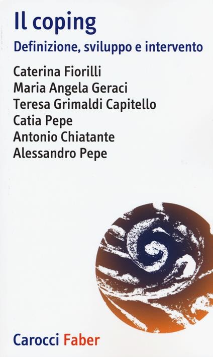 Il coping. Definizione, sviluppo e intervento - copertina