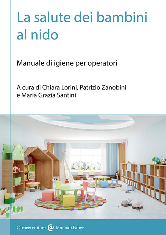 La salute dei bambini al nido. Manuale di igiene per operatori - copertina