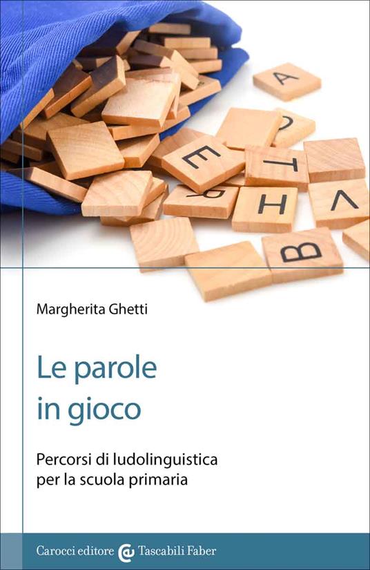 Le parole in gioco - Margherita Ghetti - copertina