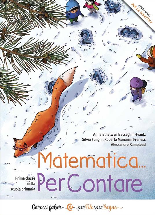 Matematica... PerContare. Prima classe della scuola primaria - Alessandro Ramploud,Anna Ethelwyn Baccaglini-Frank,Silvia Funghi - copertina
