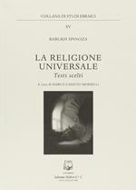 La religione universale. Testi scelti