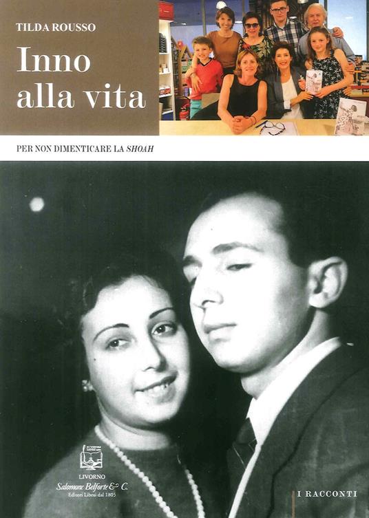 Inno alla vita. Per non dimenticare la Shoah - Tilda Rousso - copertina