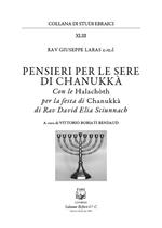 Pensieri per le sere di Chanukkà. Nuova ediz.