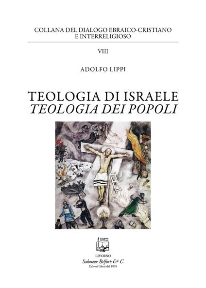 Teologia di Israele. Teologia dei popoli - Adolfo Lippi - copertina