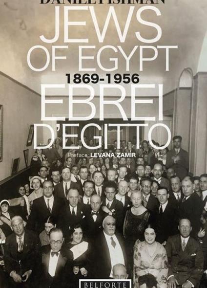 Ebrei d'Egitto. 1869-1956. Ediz. multilingue - Daniel Fishman - copertina