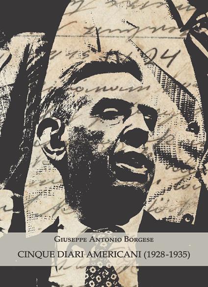 Cinque diari americani (1928-1935) - Giuseppe Antonio Borgese - copertina
