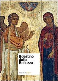 Il destino della bellezza - copertina