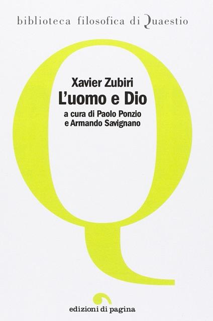 L'uomo e Dio - Xavier Zubiri - copertina