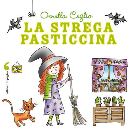 La strega pasticcina - Ornella Ceglio - ebook