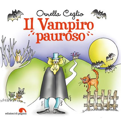 Il vampiro pauroso - Ornella Ceglio - ebook